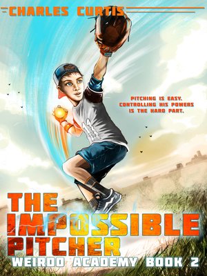 cover image of The Impossible Pitcher